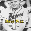Dave Wax