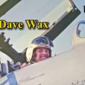 Lt Dave Wax in UPT